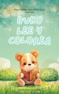 Las Aventuras de Buko - Libro para Leer y Colorear